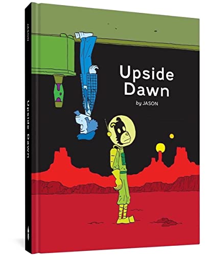 Upside Dawn von Fantagraphics