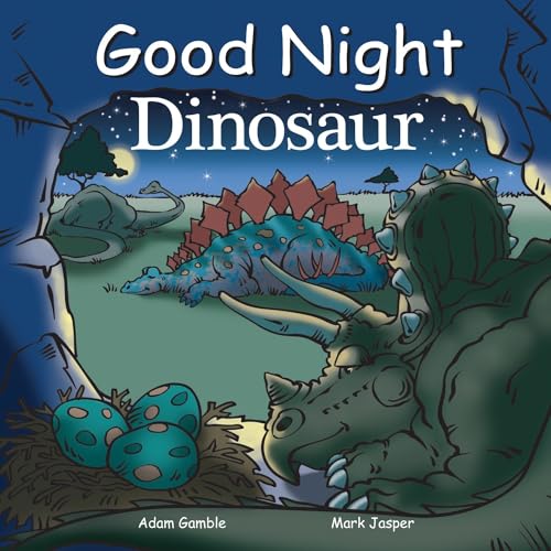 Good Night Dinosaur (Good Night Our World) von Good Night Books