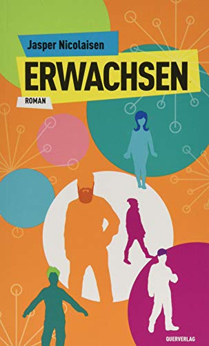 Erwachsen: Roman