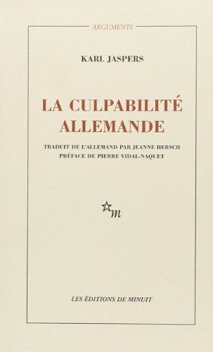 La culpabilité allemande La culpabilité allemande