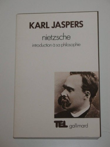 Nietzsche: Introduction à sa philosophie von GALLIMARD
