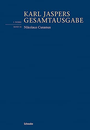 Nikolaus Cusanus (Karl Jaspers Gesamtausgabe)