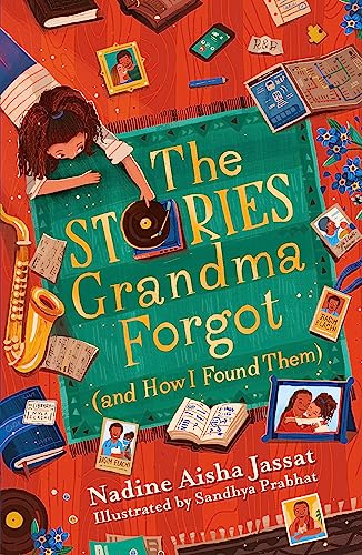 The Stories Grandma Forgot (and How I Found Them) von Orion Children's Books
