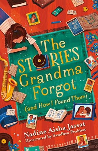 The Stories Grandma Forgot (and How I Found Them) von Orion Children's Books