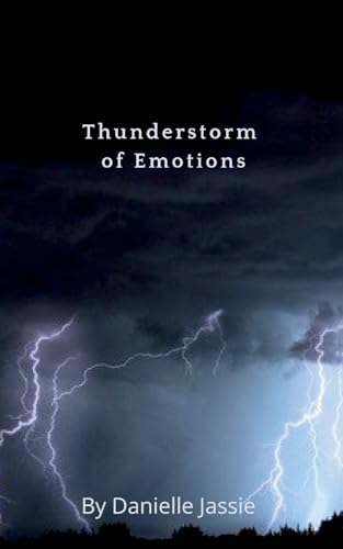 Thunderstorm of Emotions von Bookleaf Publishing