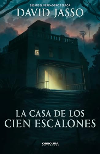 La casa de los cien escalones von Obscura Editorial, SL
