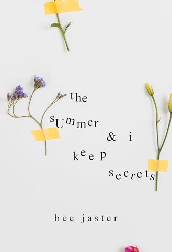The Summer & I Keep Secrets von Olympia Publishers