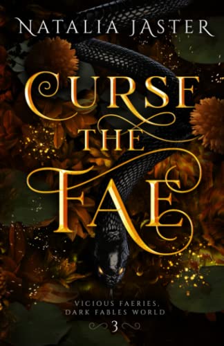 Curse the Fae (Dark Fables: Vicious Faeries, Band 3)