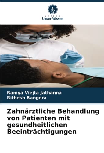 Zahnärztliche Behandlung von Patienten mit gesundheitlichen Beeinträchtigungen: DE