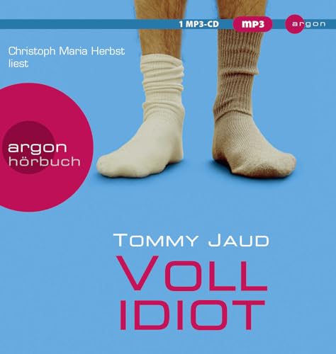 Vollidiot: Der Roman von Argon Verlag