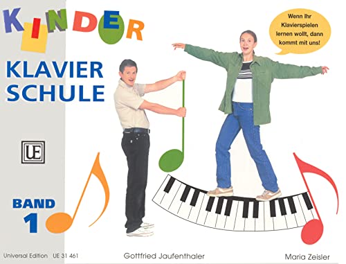 UE Kinder-Klavierschule Band 1: Band 1. für Klavier.