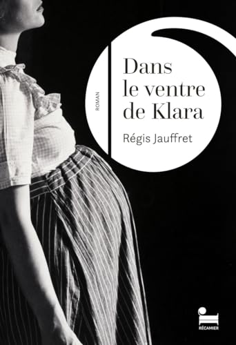 Dans le ventre de Klara von Recamier Eds