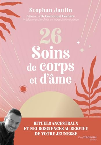 26 soins de corps et d'âme von TREDANIEL