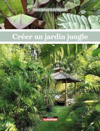 Créer un jardin jungle