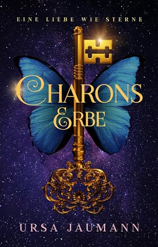 Charons Erbe - Eine Liebe wie Sterne: Spannende Urban Romantasy - mit Haters-to-Lovers und einem dunklen Familiengeheimnis von WunderZeilen Verlag GbR