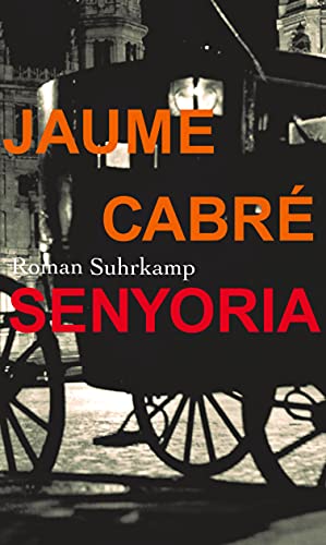 Senyoria: Roman von Suhrkamp Verlag AG