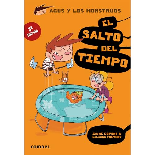 El Salto del Tiempo (Agus y los monstruos, Band 8) von COMBEL