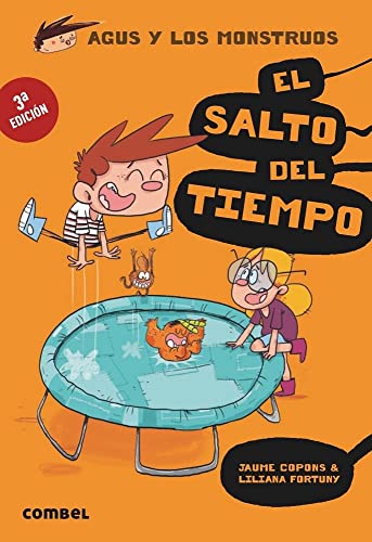 El Salto del Tiempo (Agus y los monstruos, Band 8)