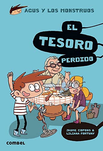 El Tesoro Perdido (Agus y los monstruos, Band 12) von Combel Editorial