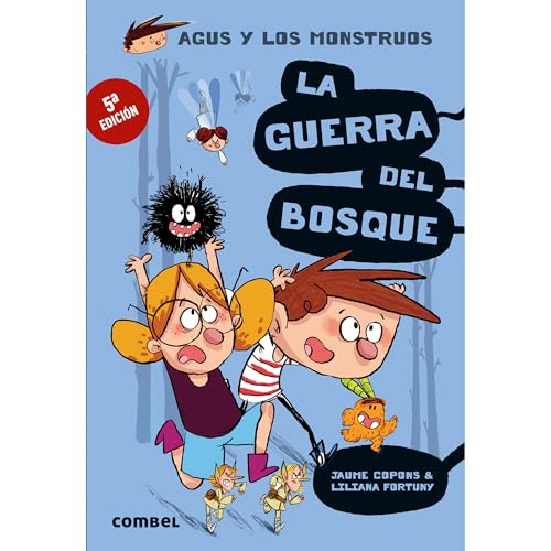 La Guerra del Bosque (Agus y los monstruos, Band 4) von COMBEL