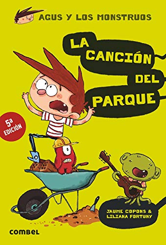 La Cancion del Parque (Agus y los monstruos, Band 3) von COMBEL