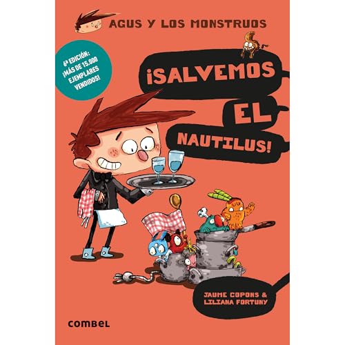 Salvemos El Nautilus! (Agus y los monstruos, Band 2) von Combel Editorial