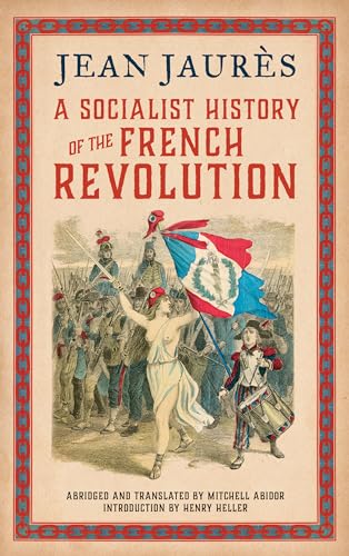 A Socialist History of the French Revolution