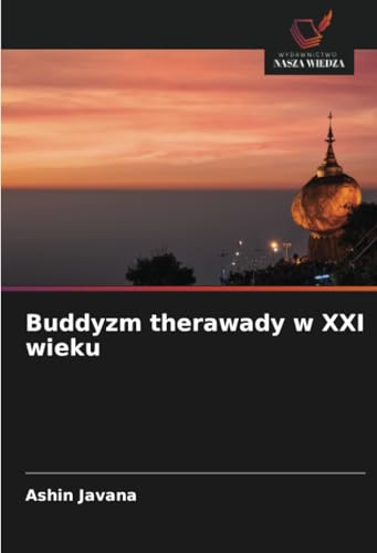 Buddyzm therawady w XXI wieku: DE von Wydawnictwo Nasza Wiedza