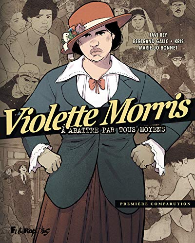 Violette Morris (Tome 1): À abattre par tous moyens-Première comparution