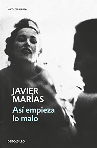 Así empieza lo malo (Contemporánea) von DEBOLSILLO