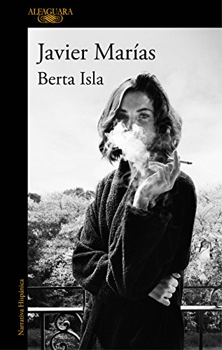 Berta Isla (Spanish Edition) (Hispánica)