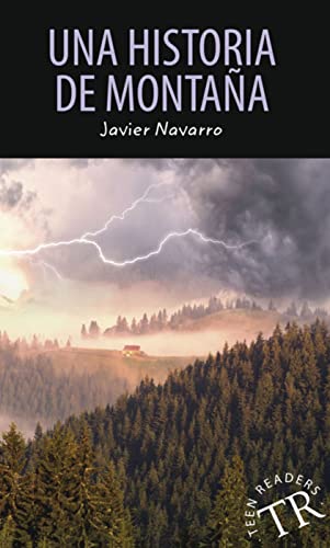 Una historia de montaña: Lektüre (Teen Readers (Spanisch))