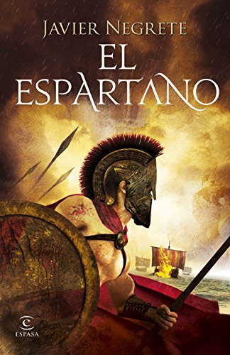 El espartano (ESPASA NARRATIVA) von Espasa