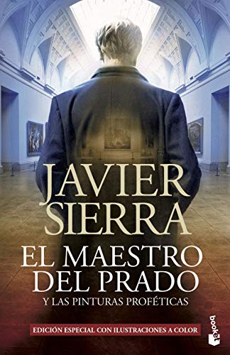 El maestro del Prado: y las pinturas proféticas (Bestseller)