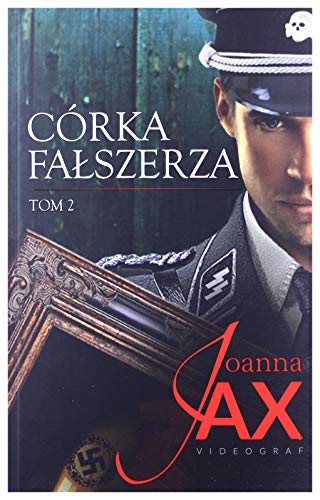 Córka fałszerza Tom 2 Córka fałszerza Tom 2