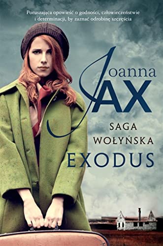 Saga wołyńska Exodus von Skarpa Warszawska