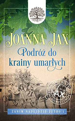Zanim nadejdzie jutro (1) (Zanim nadejdzie jutro Tom 1 Podróż do krainy umarłych, Band 1)