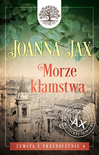 Zemsta i przebaczenie (4) (Zemsta i przebaczenie Tom 4 Morze kłamstwa, Band 4)