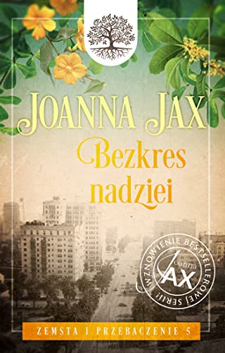 Zemsta i przebaczenie (5) (Zemsta i przebaczenie Tom 5 Bezkres nadziei, Band 5)