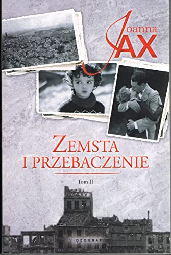 Zemsta i przebaczenie Tom 2: Rzeka tęsknoty Morze kłamstwa Zemsta i przebaczenie Tom 2: Rzeka tęsknoty Morze kłamstwa