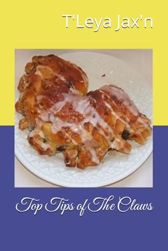 Top Tips of The Claws von Independently published