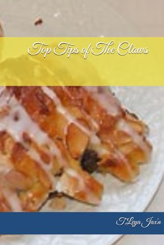 Top Tips of The Claws von Independently published