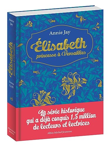 Elisabeth Hors série - Tomes 1 à 4 Elisabeth Hors série - Tomes 1 à 4 von ALBIN MICHEL