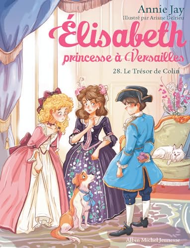Elisabeth T28 Le Trésor de Colin