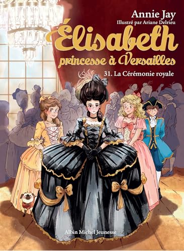 Elisabeth T31 La Cérémonie royale von ALBIN MICHEL