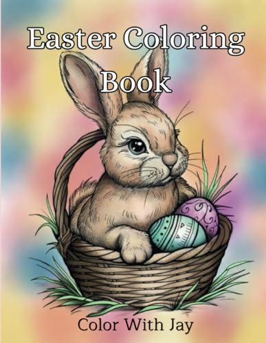 Easter Coloring Book: A Simple, Fun and Relaxing Holiday Activity von ISBN Canada