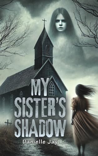 My Sister's Shadow von Austin Macauley Publishers