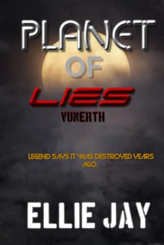 Planet of Lies: Vunerth (The Deception Of Avii Saga, Band 1) von Independently published