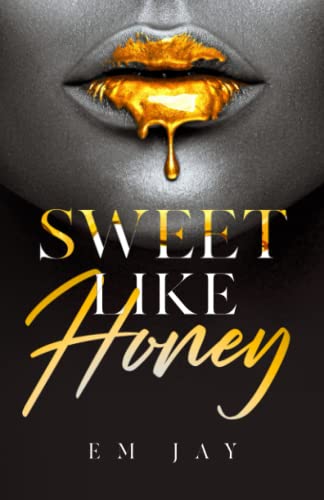 Sweet Like Honey Sweet Like Honey von Typewriter Pub