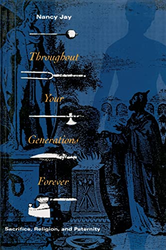 Throughout Your Generations Forever: Sacrifice, Religion, and Paternity (Emersion: Emergent Village resources for communities of faith)